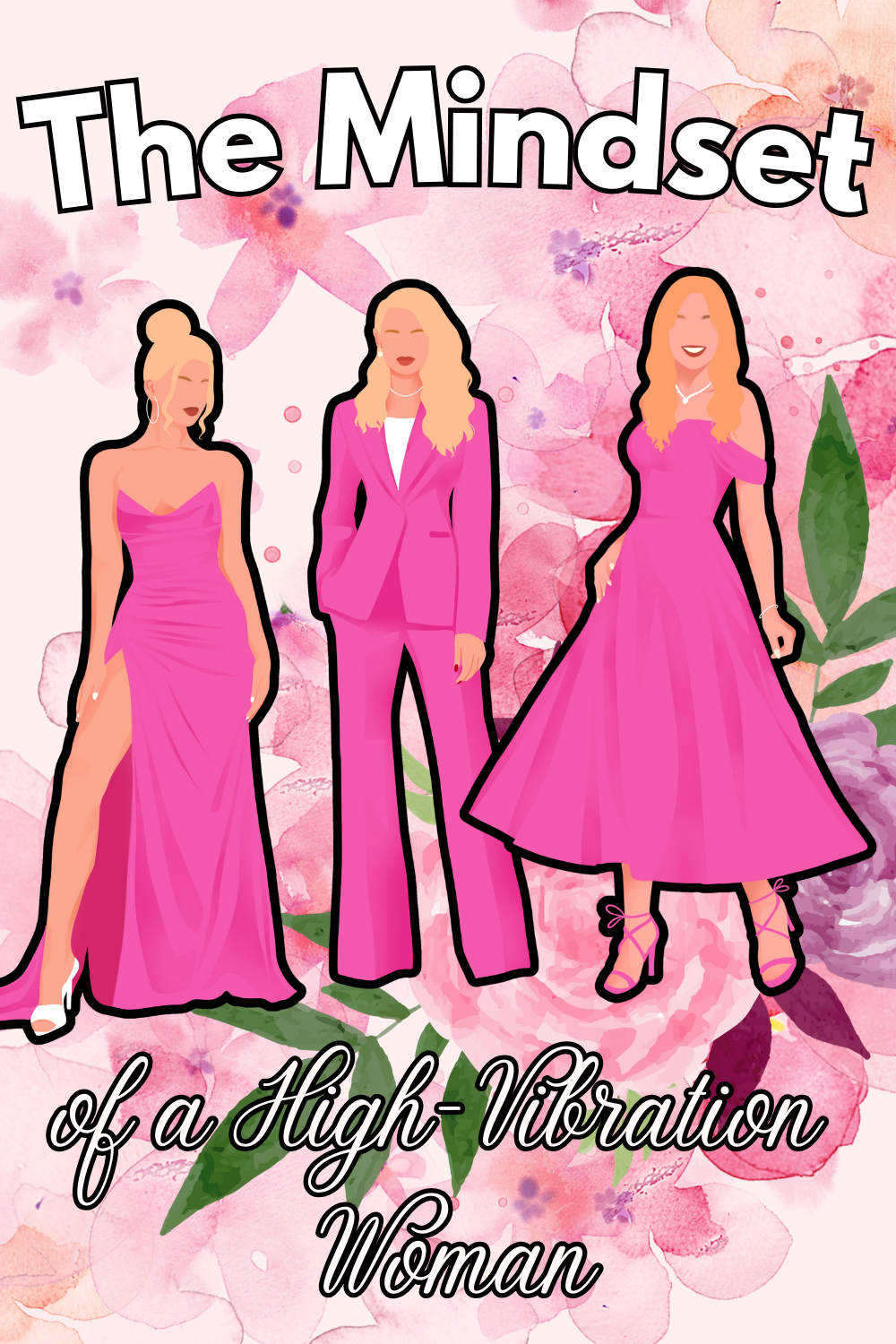The Mindset of a High-Vibration Woman: How to Channel Your Inner Goddess