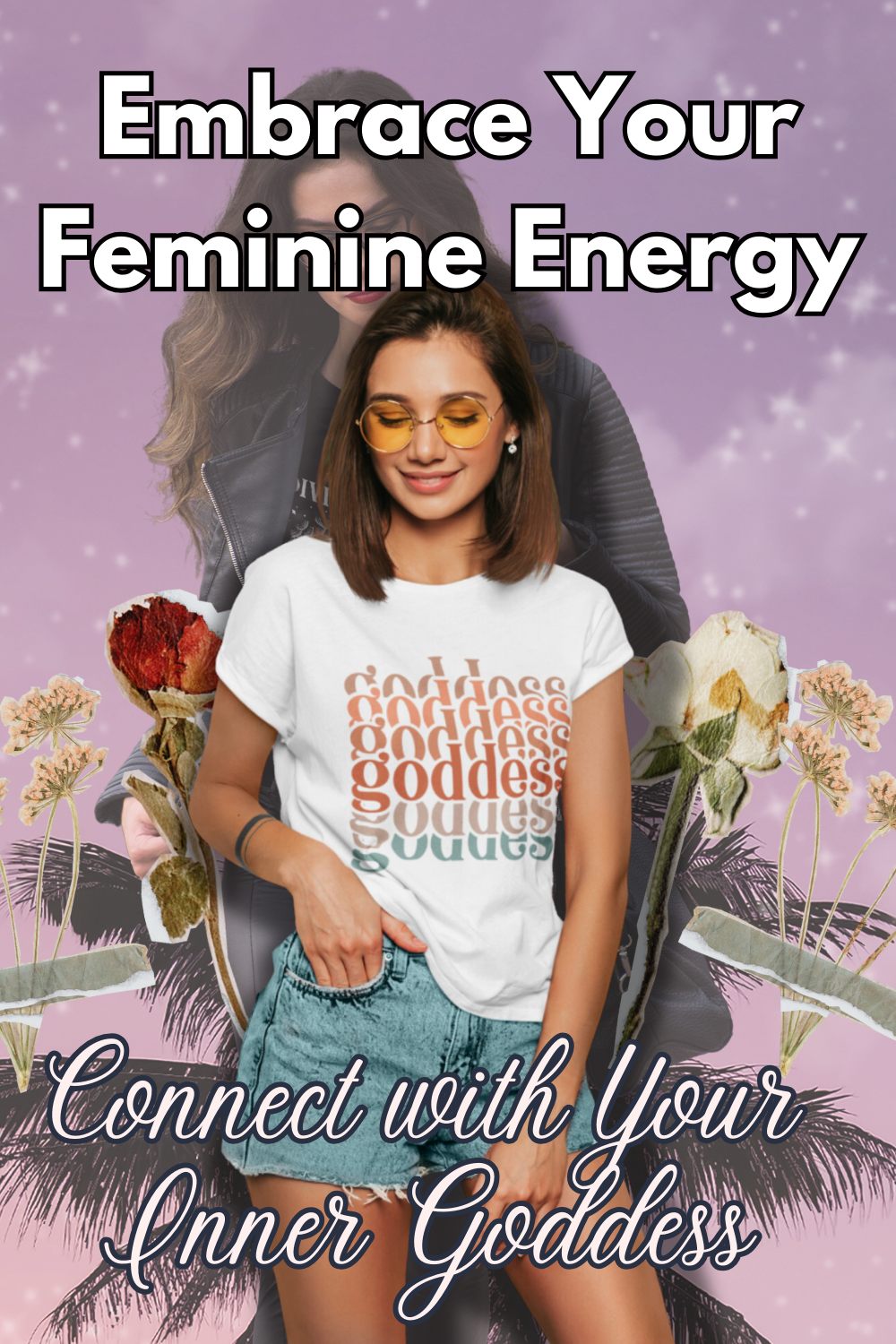 Feminine Energy: Practical Steps to Discover Your Inner Goddess