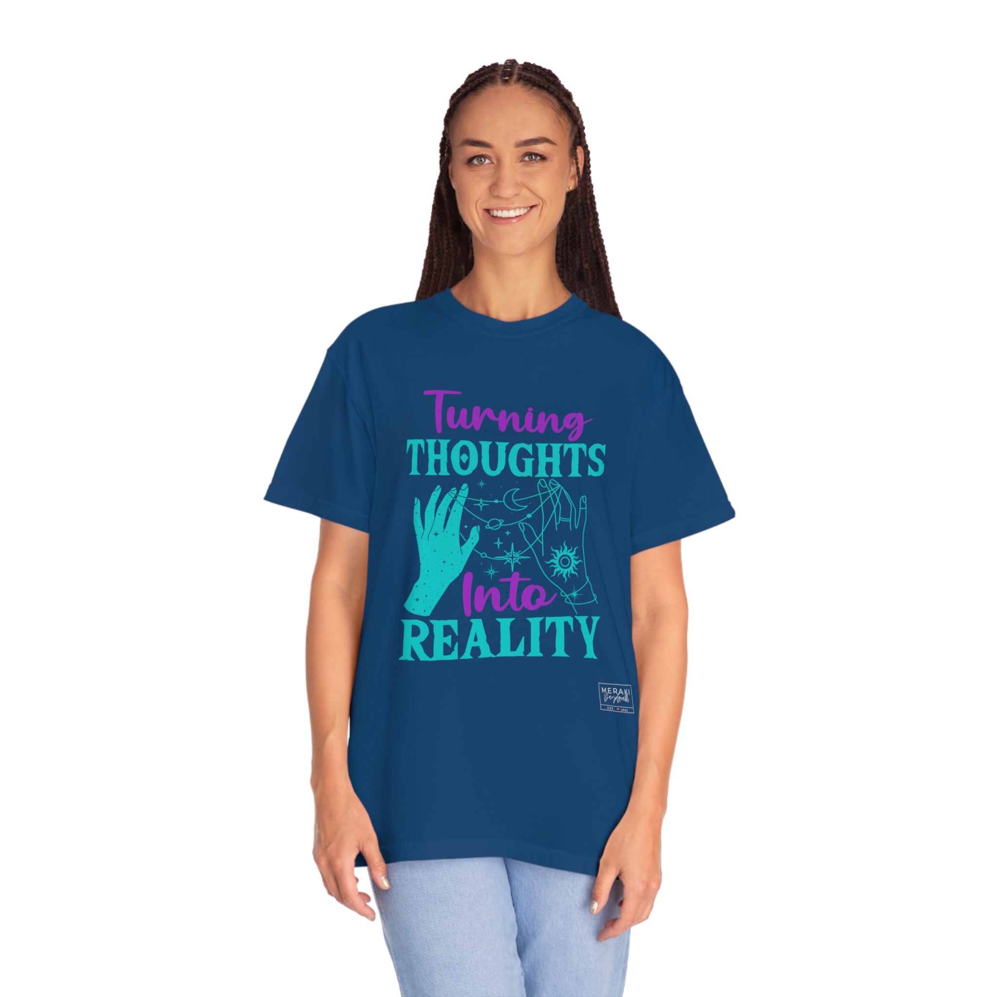 Unisex Turning Thoughts into Reality T-Shirt