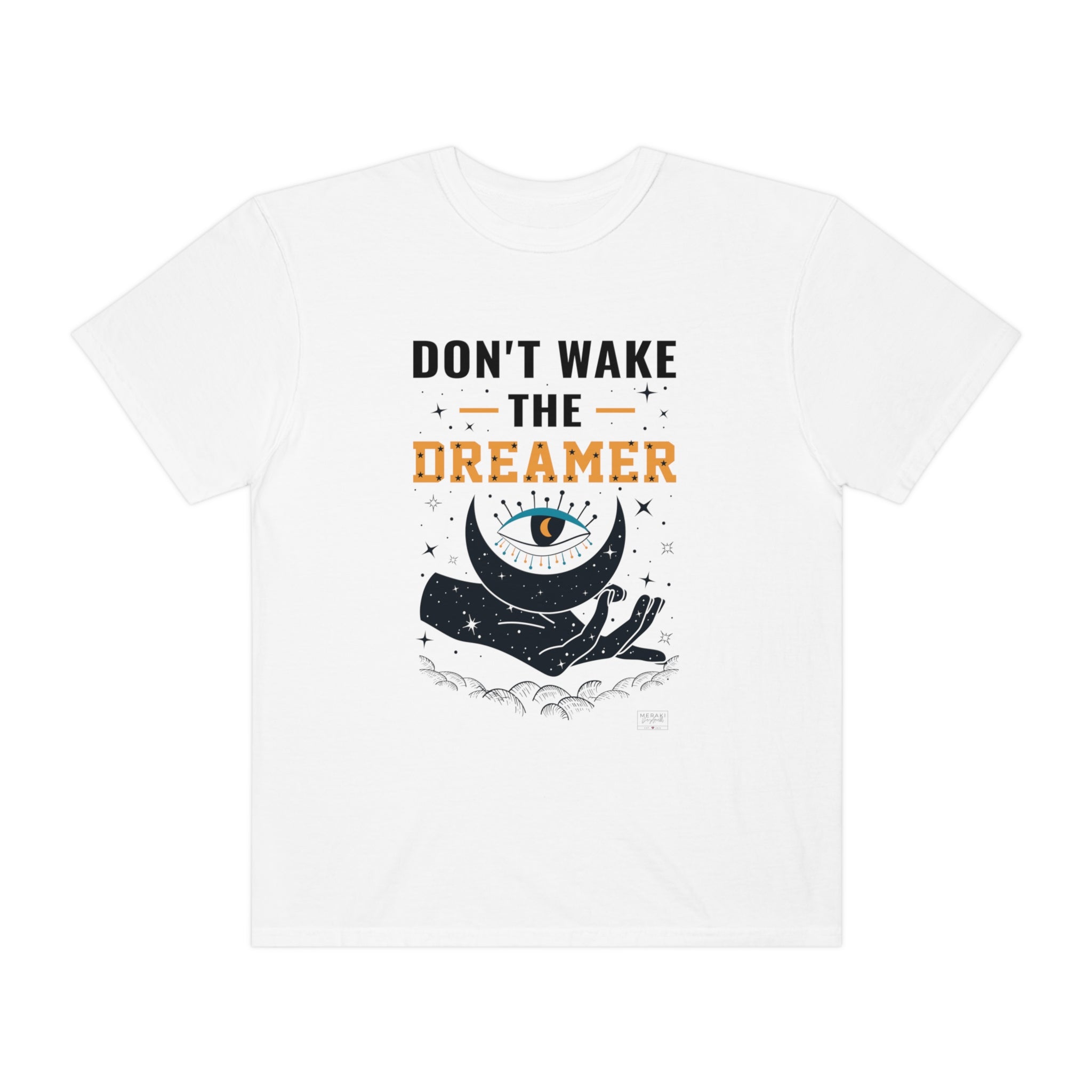 Unisex Don't Wake The Dreamer T-Shirt