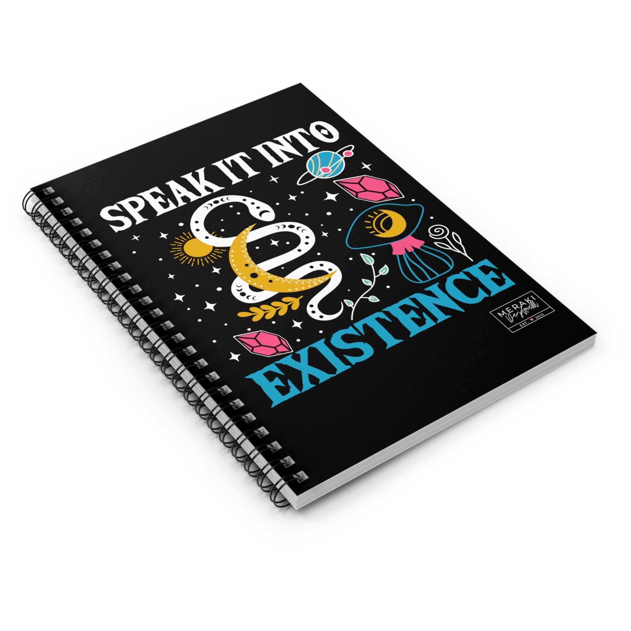 Speak It Into Existence Lined Journal