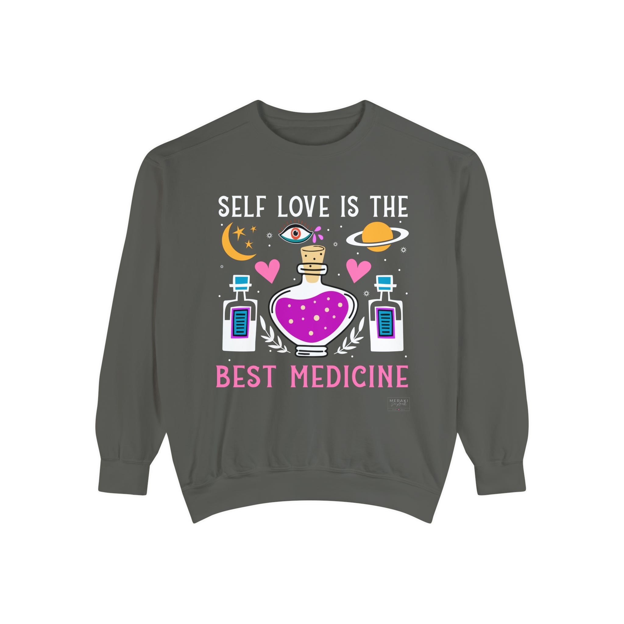 Unisex Self Love Medicine Sweatshirt
