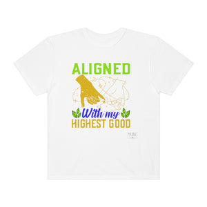 Unisex Aligned with Highest Good T-Shirt