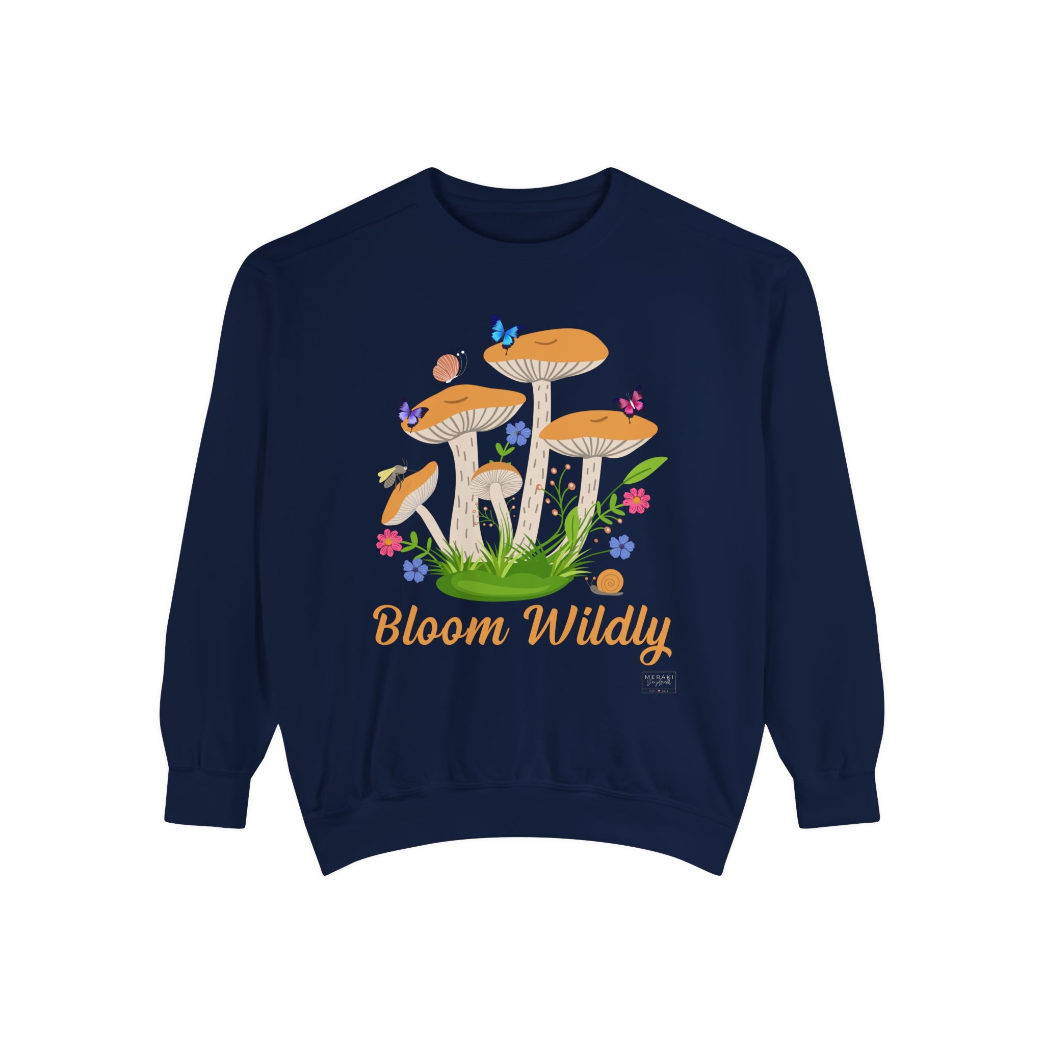 Unisex Bloom Wildly Sweatshirt