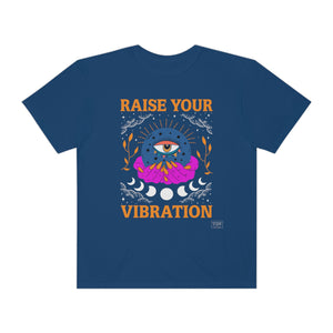 Unisex Raise Your Vibration T-Shirt