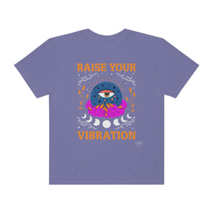 Unisex Raise Your Vibration T-Shirt