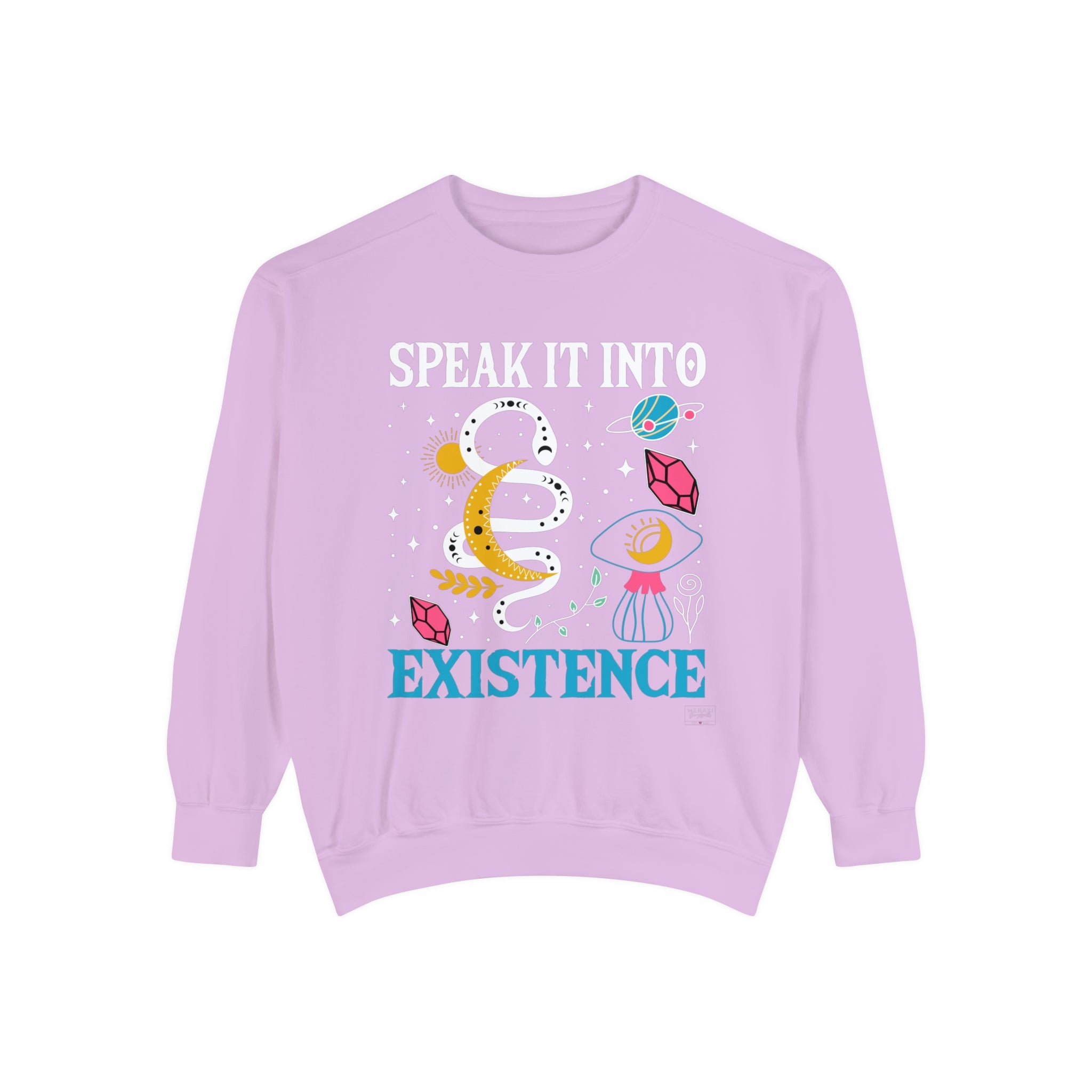 Unisex Speak It Into Existence Sweatshirt