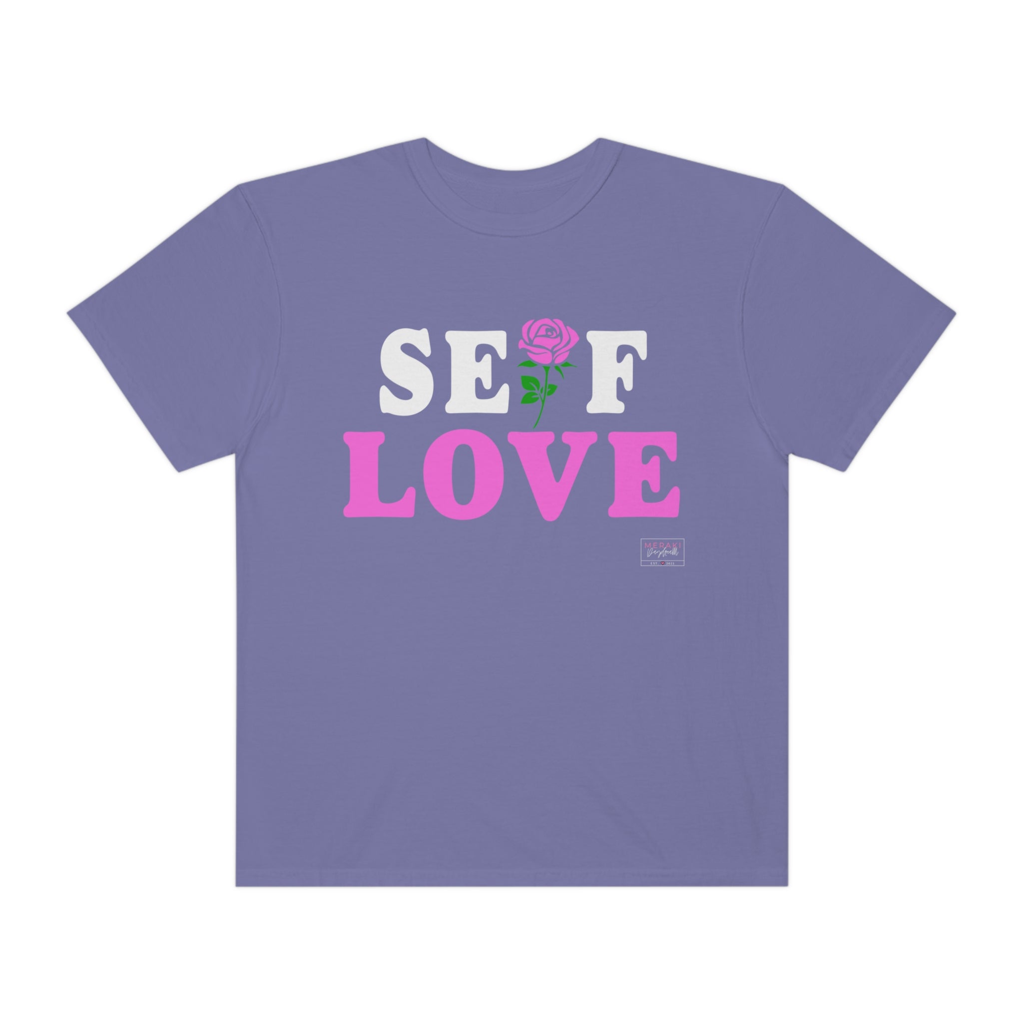Camiseta unisex de amor propio