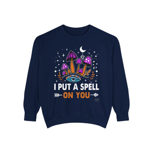 Unisex I Put A Spell On You Sweatshirt