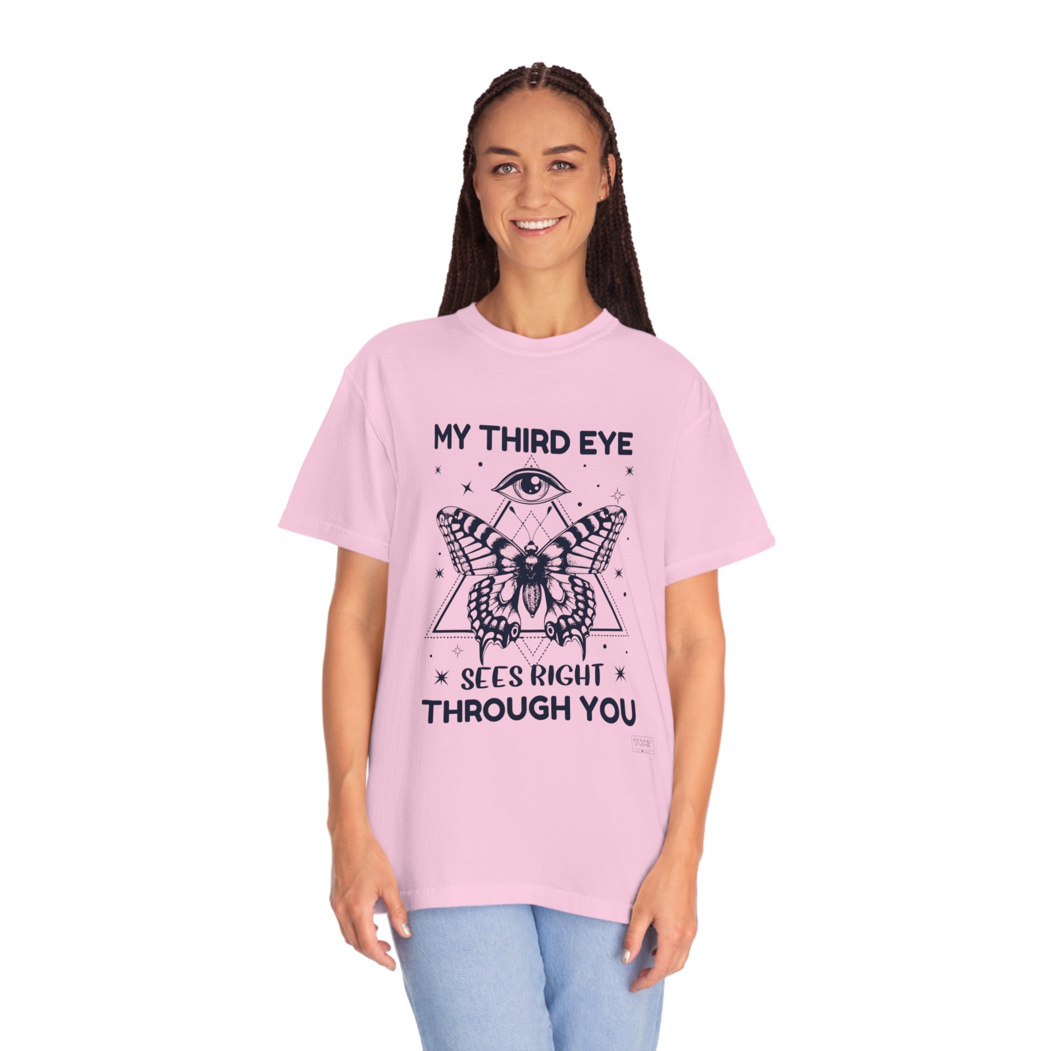 Unisex My Third Eye Sees Right Through You T-Shirt