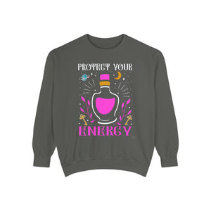 Unisex Protect Your Energy Sweatshirt