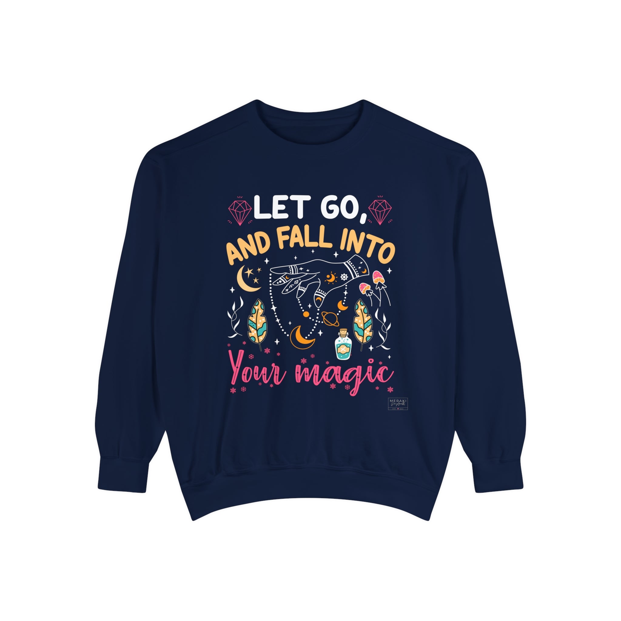 Unisex Fall Into Your Magic Sweatshirt