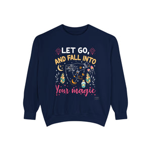 Unisex Fall Into Your Magic Sweatshirt