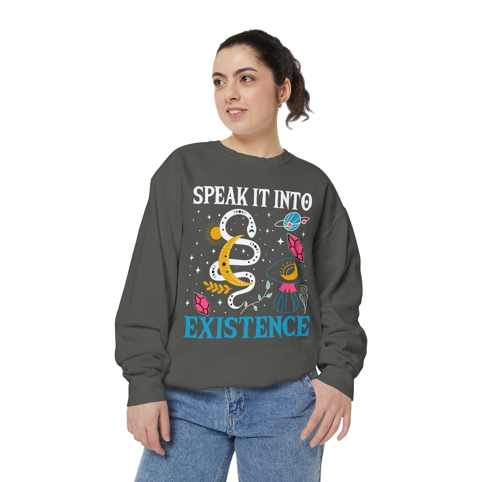 Unisex Speak It Into Existence Sweatshirt