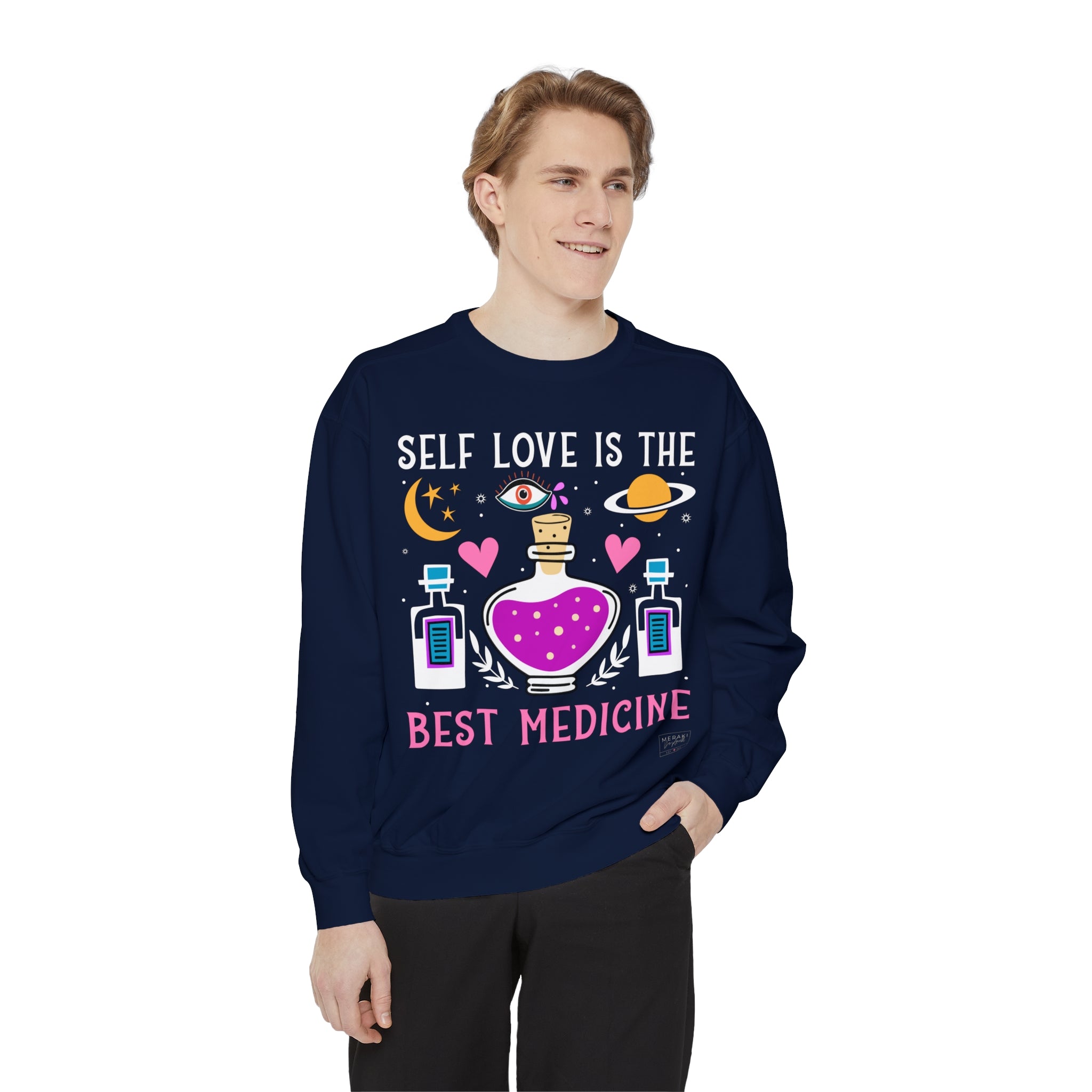 Unisex Self Love Medicine Sweatshirt
