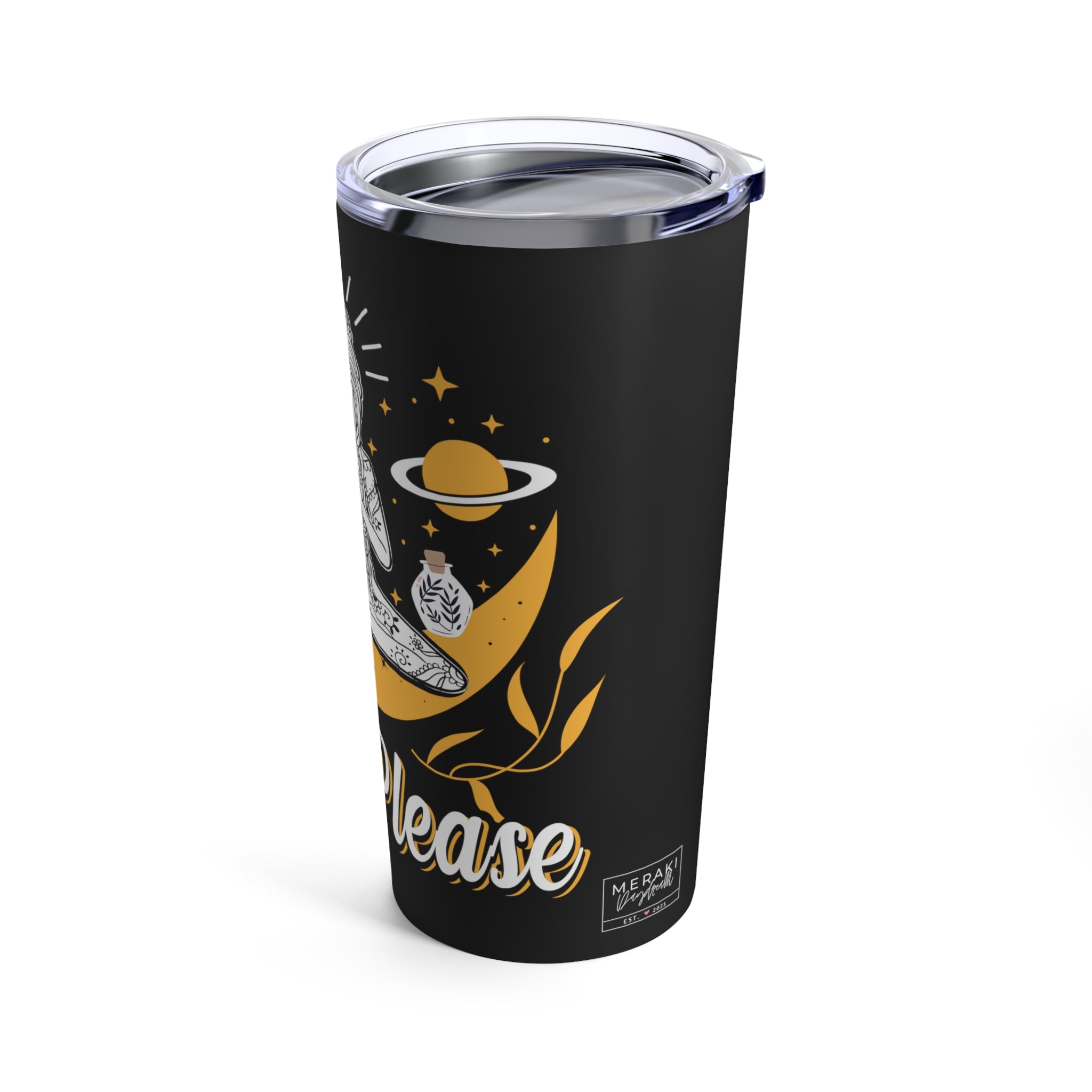 Glossy tumbler from angled view with spiritual humor message