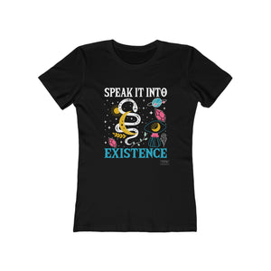 Slim Fit Speak It Into Existence T-Shirt - Meraki Daydream