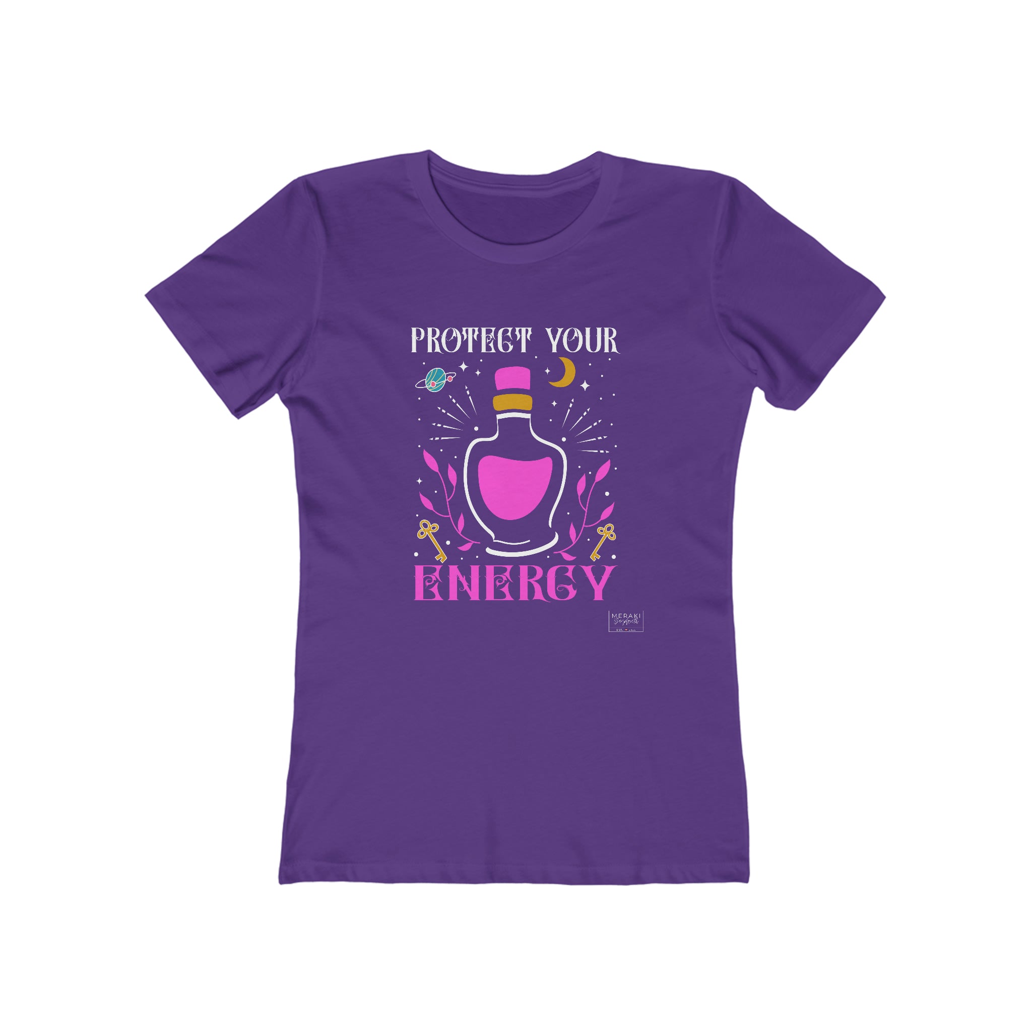 Slim Fit Protect Your Energy T-Shirt - Meraki Daydream