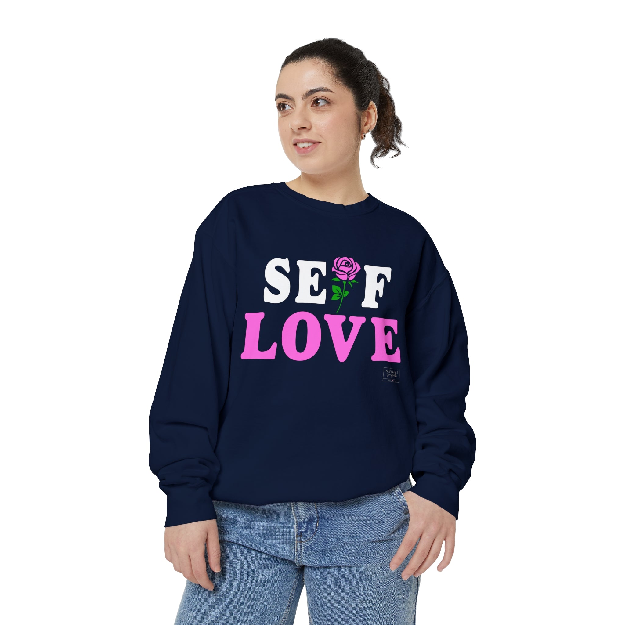 Unisex Self Love Sweatshirt