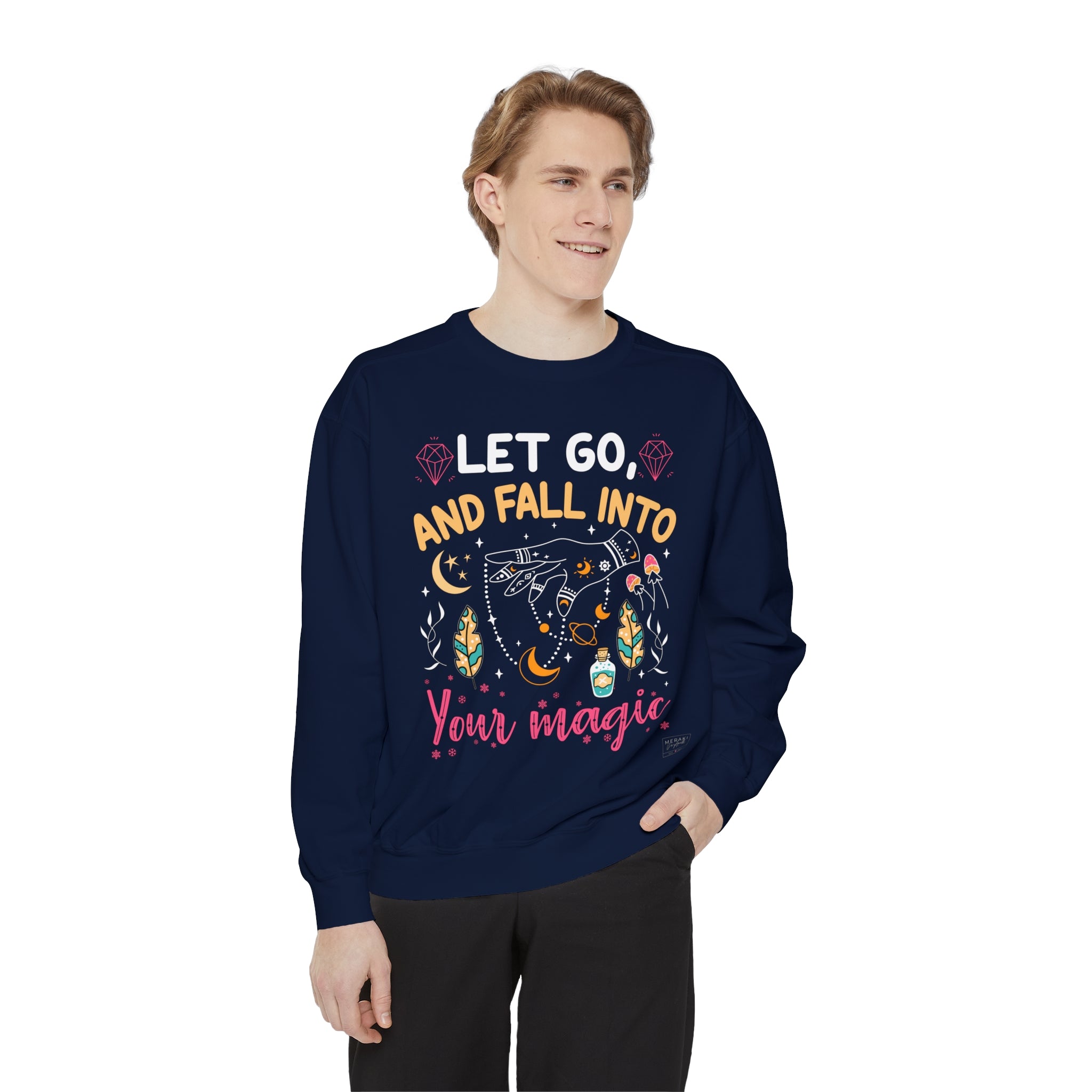 Unisex Fall Into Your Magic Sweatshirt
