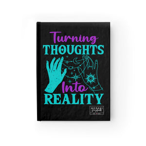 Turning Thoughts into Reality Blank Journal