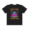 Carica l&#39;immagine nel visualizzatore di Gallery, Unisex Raise Your Vibration T-Shirt