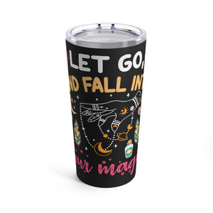 Front of Fall Into Your Magic tumbler with soft spiritual design on glossy finish