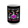Load image into Gallery viewer, Self Love Medicine Mug 15oz - Meraki Daydream